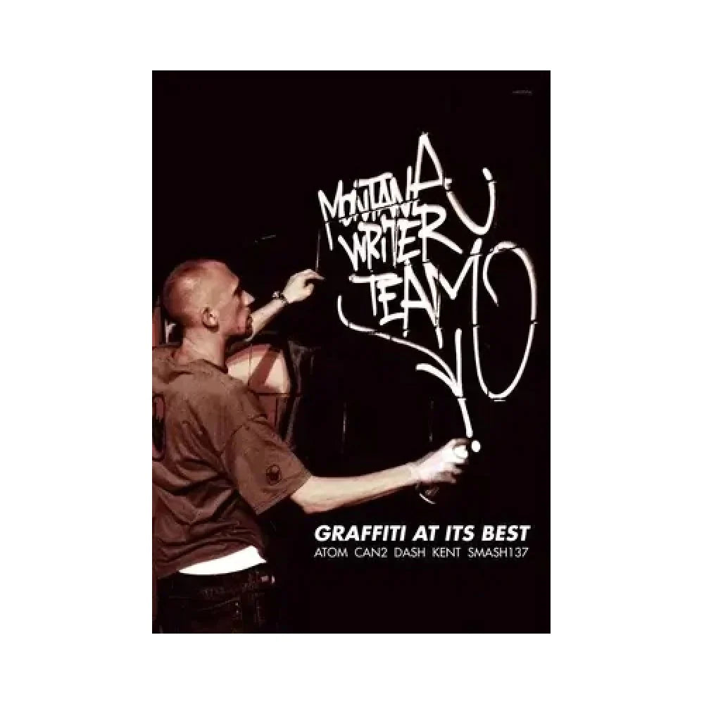 Ruedi One  - Montana Writer Team - Graffiti at its best