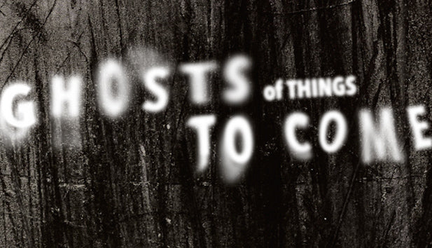 Ghosts of things to come, Andrew Hem Benjamin Bjorklund Daniel Ochoa David Monllor David Stegmann Robert Proch Sebas Velasco - Pretty Portal